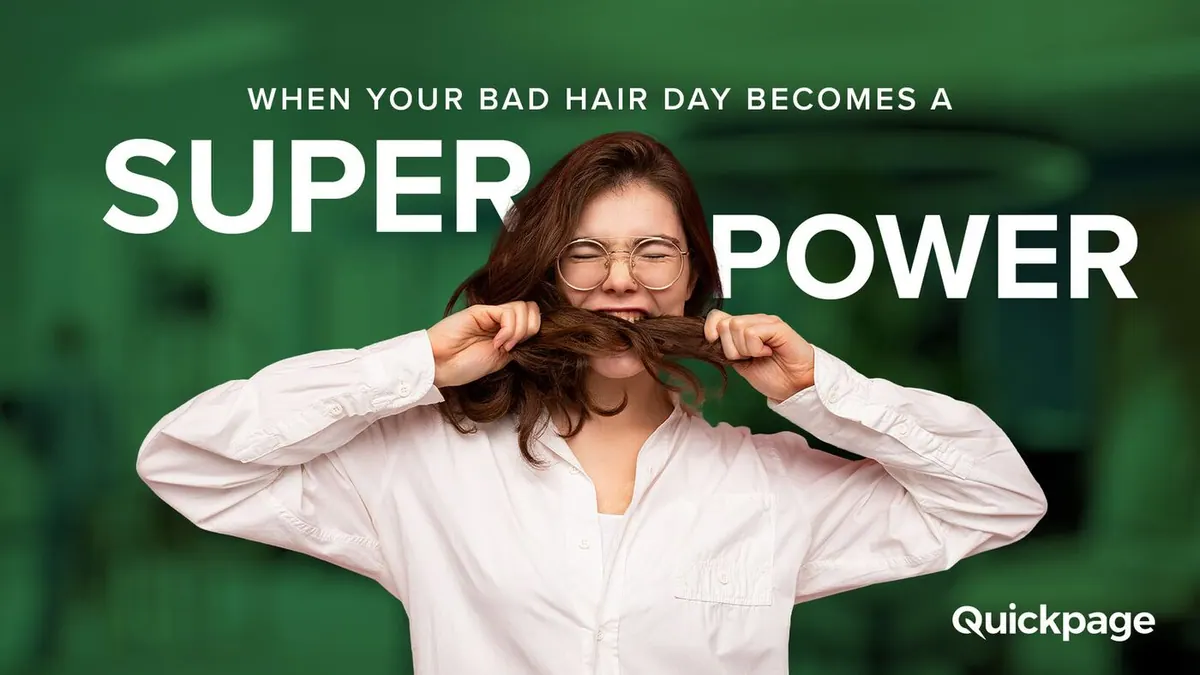 Your Bad Hair Day Might Just Close That Million-Dollar Deal